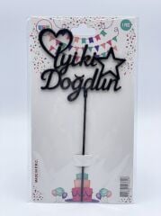 PASTA ÜZERİ SİYAH İYİKİ DOĞDUN